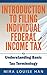 Introduction to Filing Individual Federal Income Tax: Understanding Basic Tax Terminology