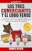 Los Tres Comerciantes y el ...