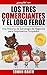Los Tres Comerciantes y el Lobo Feroz: Una Historia de Estrategia de Negocios para Empresarios Ocupados (Spanish Edition)