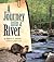 A Journey into a River (Biomes of North America)