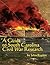 A Guide to South Carolina Civil War Research