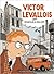 Victor Levallois - L'intégrale
