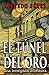 El túnel del oro. Un robo en La Habana colonial. (Spanish Edition)