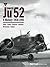 Junkers Ju 52: A History 1930-1945