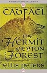 The Hermit of Eyton Forest by Ellis Peters