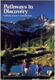 Pathways to Discovery: Exploring America's National Trails