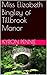 Miss Elizabeth Bingley of Tillbrook Manor (A Certain Something in Her Air Book 2)