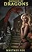 Ravaged By Dragons: (Dragon Erotica)