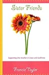 Book cover for Sister Friends: Supporting One Another in Grace and Godliness