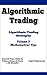 Algorithmic Trading - Algorithmic Trading Strategies - Mathematical tips