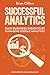 Successful Analytics ebook 2: Gain Business Insights By Managing Google Analytics
