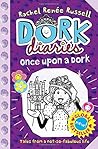 Dork Diaries Once...