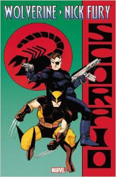 Wolverine: Wolverine & Nick Fury - Scorpio (Paperback)