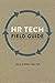 HR Tech Field Guide