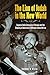The Lion of Judah in the New World by Theodore M. Vestal