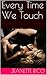 Every Time We Touch (Can Never Forget You #2)
