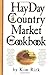 Hay Day Country Market Cookbook by Kim Rizk