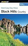 Best Easy Day Hikes Black Hills Country (Best Easy Day Hikes Series)