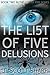 The List of Five: Delusions A YA Psychic Suspense Novella: (Book 2 of The List of Five Series)