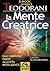 La Mente Creatrice (Scienza...