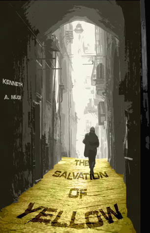 The Salvation of Yellow (NSR: The Silence, #1)