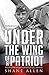 Under the Wing of a Patriot: The life story of USAF fighter pilot Col. Jim Ryan