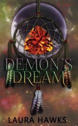 Demon's Dream (Demon Saga, #2)