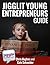 The Young Entrepreneur's Guide