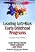 Leading Anti-Bias Early Childhood Programs by Louise Derman-Sparks