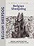 Belgian Sheepdog (Comprehensive Owner's Guide)