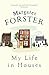 My Life in Houses by Margaret Forster My Life in Houses by Margaret Forster