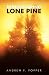 Rediscovering Lone Pine (American Casebook Series)