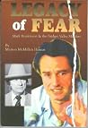 Legacy of Fear: M...