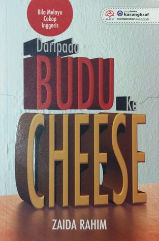 Daripada Budu Ke Cheese (Paperback)