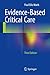 Evidence-Based Critical Care