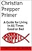 Christian Prepper Primer: A...