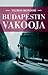 Budapestin vakooja (Budapest Noir, #3)