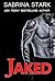 Jaked by Sabrina Stark Jaked by Sabrina Stark