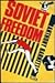 Soviet Freedom: New Perspectives on Gorbachev