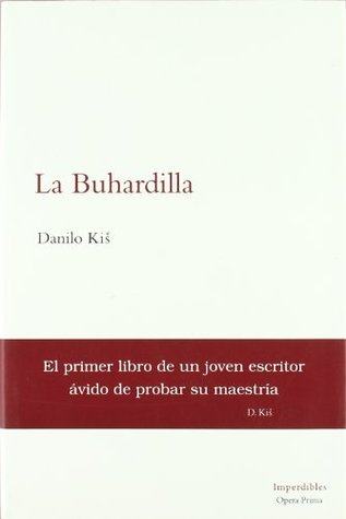 Portada de La buhardilla: Poema satírico, de Danilo Kiš