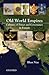 Old World Empires: Cultures of Power and Governance in Eurasia