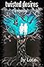 Twisted Desires (Book 1)