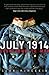 July 1914: Countdown to War
