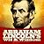 Abraham Lincoln's Wit and Wisdom