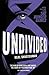 UnDivided by Neal Shusterman