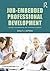 Job-Embedded Professional Development: Support, Collaboration, and Learning in Schools (Eye on Education Books)