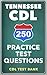 250 Tennessee CDL Practice Test Questions