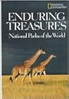 Enduring Treasures: National Parks of the World