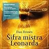 Šifra mistra Leonarda by Dan    Brown