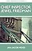 Chief Inspector Jewel Friedman (Jewel Friedman Mysteries, #1)